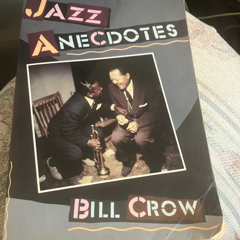 Jazz Anecdotes by Bill Crow Book